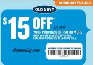 Old Navy $15 off In-Store Coupon!!! - Mojosavings.com