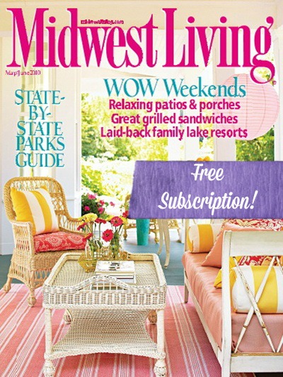 FREE Subscription To Midwest Living Magazine! - Mojosavings.com