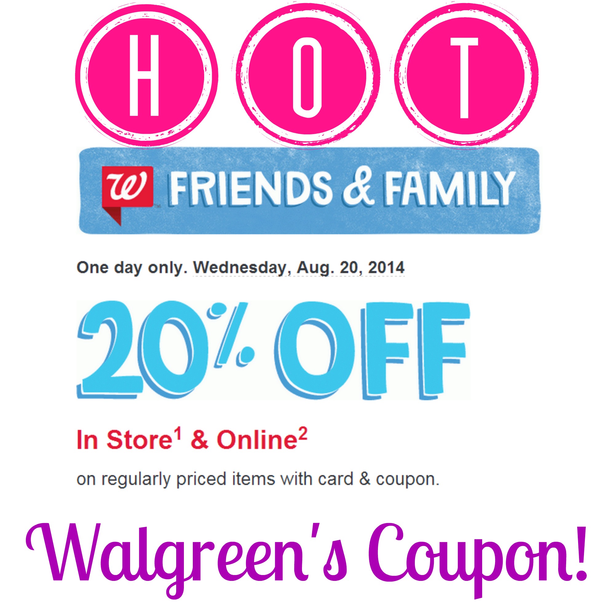 HOT! Rare 20% Off at Walgreen’s Coupon!