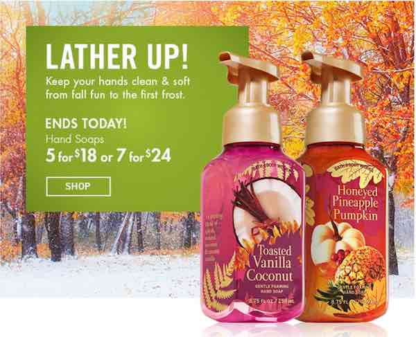 Save Big At Bath and Body Works! Last Day Sale on Hand Soap! Only $3.00 ...