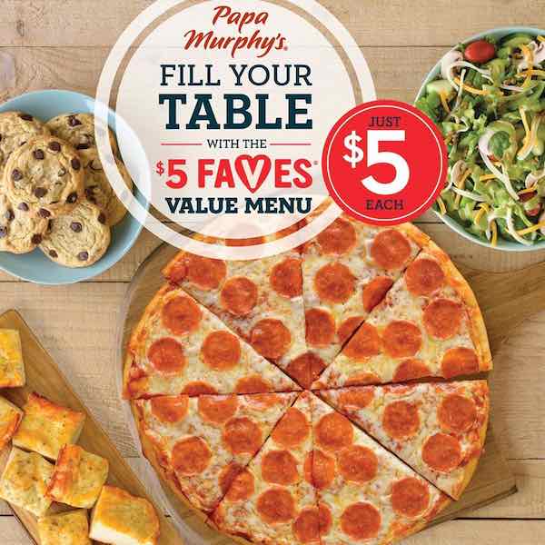 NEW! Score $5 FAVES Nationwide At Papa Murphy's - Mojosavings.com