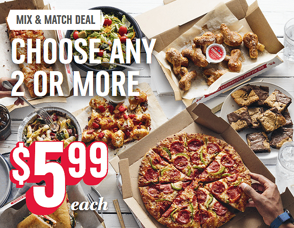 Domino’s Pizza-Mix and Match Choose Any 2 or More, $5.99 Each