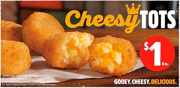Burger King / Cheesy Tots Return / Limited Time